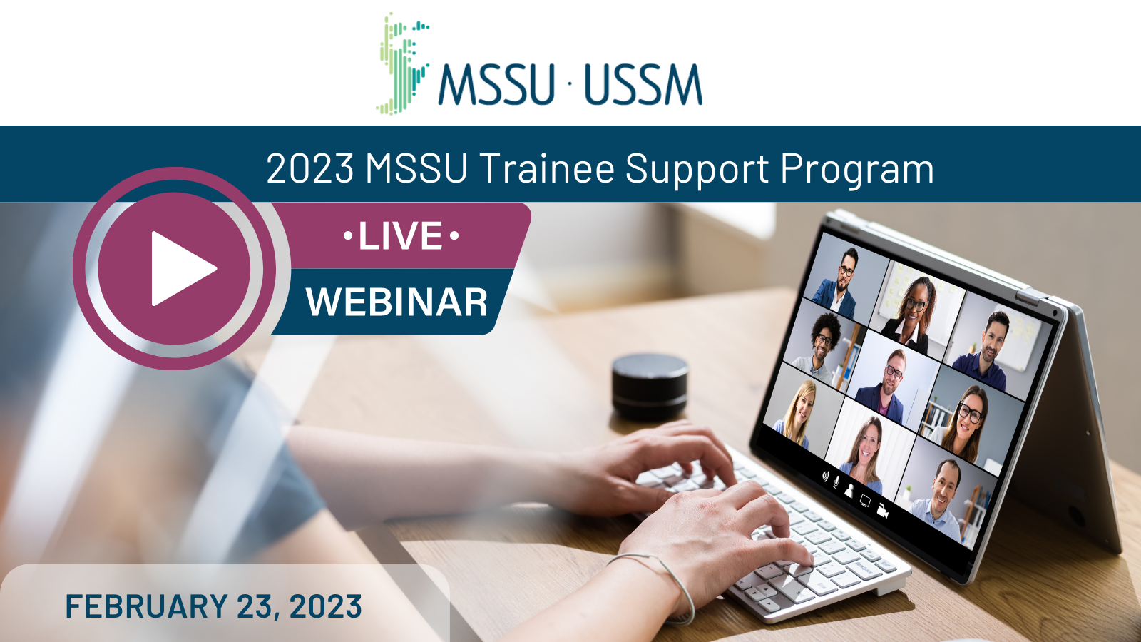 Information session 20232024 MSSU Trainee Support Program MSSU